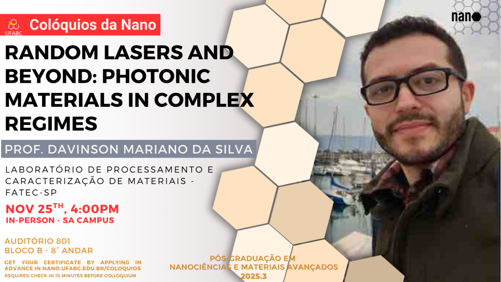 Colóquio aborda Lasers Aleatórios e Materiais Fotônicos em Regimes Complexos
